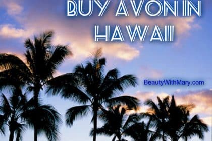 buy Avon in Hawaii