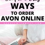 Easily Order Avon Online - 4 Simple Ways