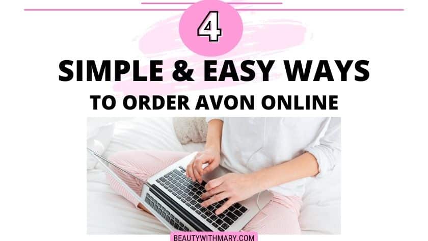 Order Avon Online in 4 Easy Ways