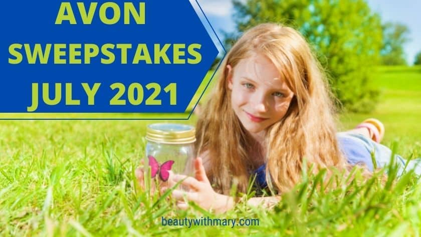 Avon sweepstakes July 2021