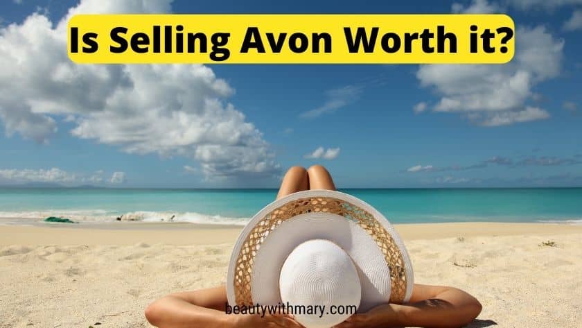 Is selling Avon worth it
