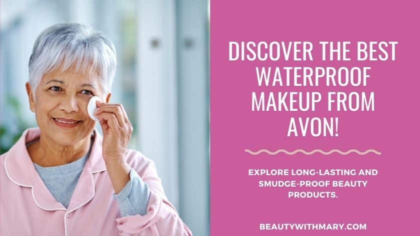 best Avon Waterproof Makeup